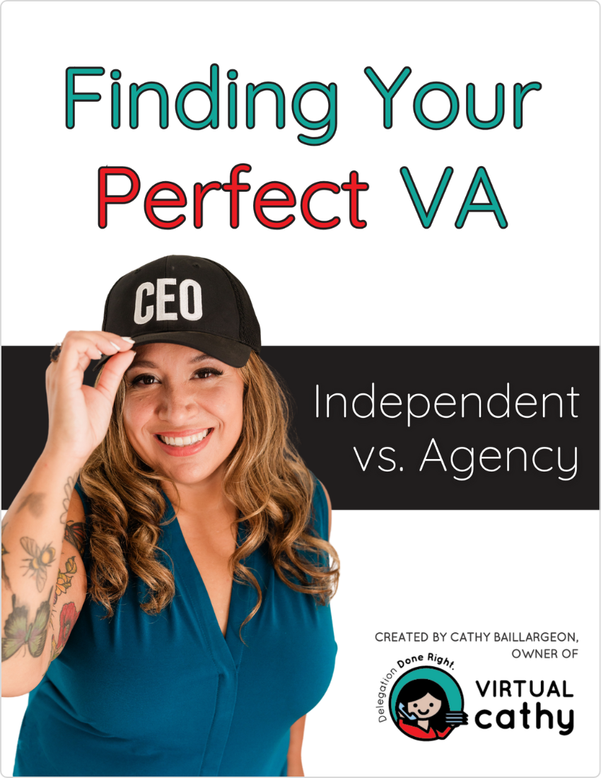 Smiling woman in a "CEO" cap poses with arm raised next to text: "Finding Your Perfect VA, Independent vs. Agency." A lead magnet popup appears at the bottom with the Virtual Cathy logo and company name.