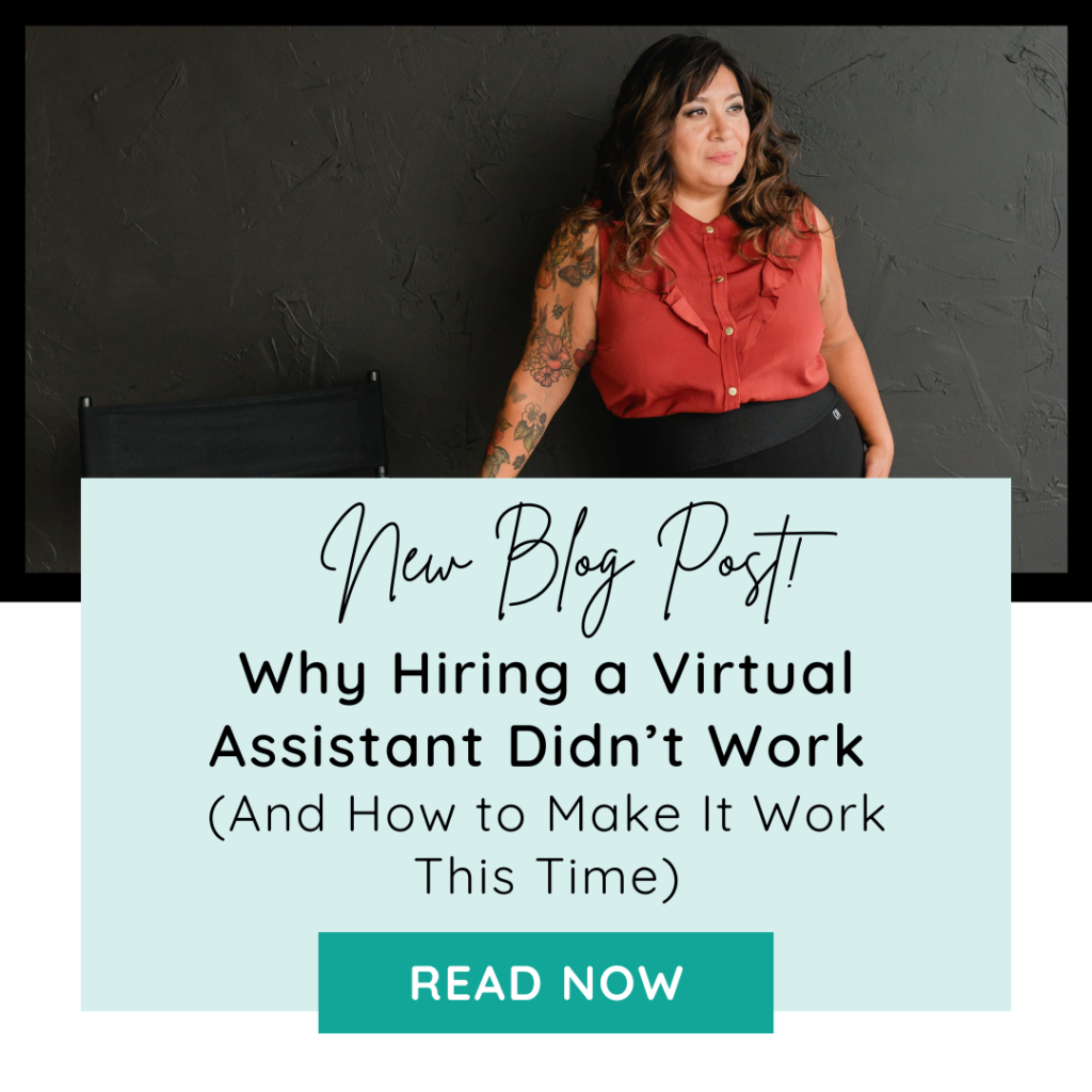 A woman in a sleeveless red blouse leans on a chair against a dark wall above a blog post ad titled "Why Hiring a Virtual Assistant Didn’t Work—and How to Make It Work Next Time.